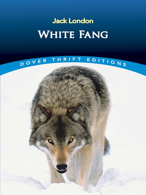 Title details for White Fang by Jack London - Available